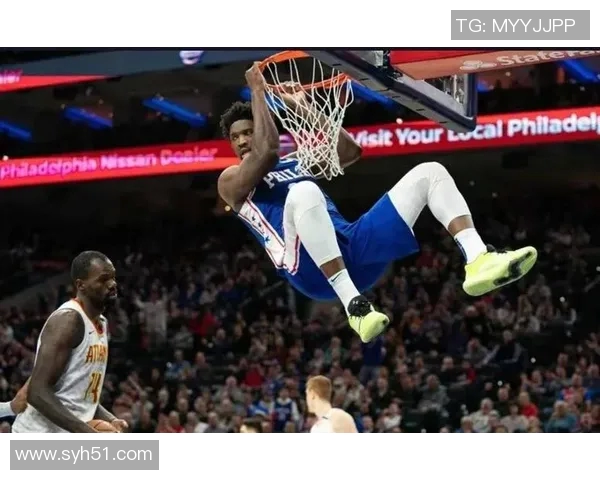 乔尔恩比德的篮球之路与未来展望：从新星到超级巨星的蜕变之旅